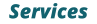 Services